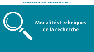 Modalités techniques de la recherche