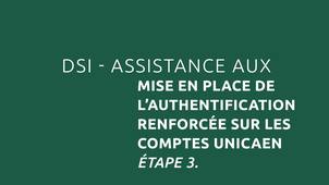 Comptes numériques - Mise en place de l'authentification renforcée - Étape 3/3